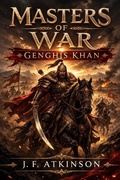 Cover: Masters of War: Genghis Khan - J.F. Publishing