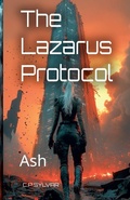 Cover: The Lazarus Protocol - The Lazarus Protocol