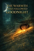 Cover: The Warmth That Followed Goodnight - shubham jain