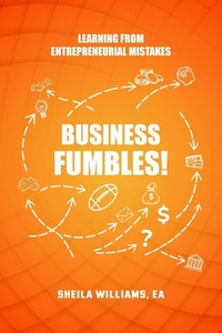 Enlarge image Cover: Business Fumbles! - Sheila Williams