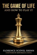 Cover: The Game Of Life And How To Play It - Montrale K Davis