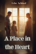 Cover: A Place in the Heart (Women of Silent Love Series, #5) - Erbo Ashford