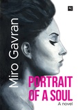 Cover: Portrait of a Soul - Miro Gavran