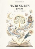 Cover: SHORT STORIES & POEMS MAN OF IRON - USA Books Publishers