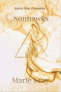 Enlarge image Cover: Sunhawks - Marie Fray