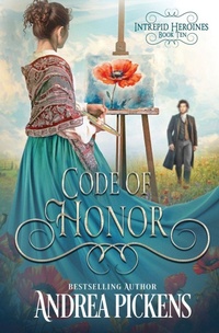 Enlarge image Cover: Code of Honor - Intrepid Heroines