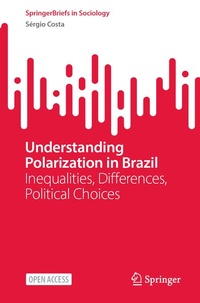 Enlarge image Cover: Understanding Polarization in Brazil - Springer