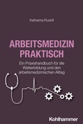 Cover: Arbeitsmedizin praktisch - Kohlhammer