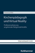Cover: Kirchenp&auml;dagogik und Virtual Reality - Kohlhammer