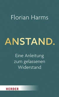 Enlarge image Cover: Anstand - Verlag Herder