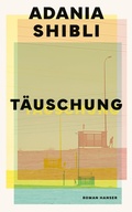 Cover: T&auml;uschung - Hanser