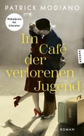 Cover: Im Caf&eacute; der verlorenen Jugend - Hanser