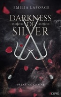 Cover: Darkness of Silver 1: Breaking Chains - Cove Story