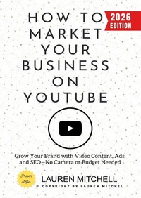 Enlarge image Cover: How to Market Your Business on YouTube: - epubli