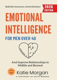 Enlarge image Cover: Emotional Intelligence for Men Over 40: - epubli