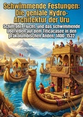 Cover: Schwimmende Festungen: Die geniale Hydro-Architektur der Uru - epubli