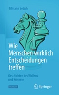 Cover: Wie Menschen wirklich Entscheidungen treffen - Springer