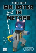 Cover: Ein verirrter Kater im Nether (Bd. 3) - Ullmann Medien