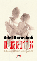 Cover: Herbstsommer - Joanmartin Literaturverlag