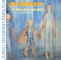 Cover: (UN-)WIRKLICH? - Landratsamt Bodenseekreis