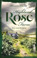 Cover: Highland Rose Farm (Band 1) - Kampenwand