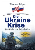 Cover: Die Ukraine-Krise - Kopp Verlag