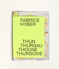 Cover: Fabrice Hyber - Verlag f&uuml;r Moderne Kunst