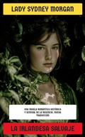 Cover: La irlandesa salvaje - Editorial Reci&eacute;n Traducido