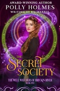 Cover: The Secret Society (The Well Watchers of Breckin River, #5) - Gumnut Press