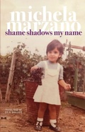 Cover: Shame Shadows My Name - Gazebo Books