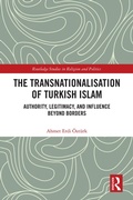 Cover: The Transnationalisation of Turkish Islam - Routledge