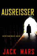 Cover: Skrupellose Mittel (Ein Troy Stark Thriller - Buch #5) - Lukeman Literary Management