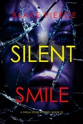 Cover: Silent Smile (A Sheila Stone Suspense Thriller-Book Ten) - Lukeman Literary Management