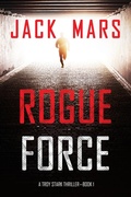Cover: Rogue Force (A Troy Stark Thriller-Book #1) - Lukeman Literary Management