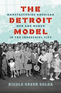 Enlarge image Cover: The Detroit Model - The University of North Carolina Press