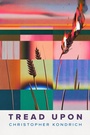 Cover: Tread Upon - Copper Canyon Press