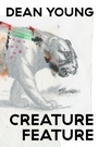 Cover: Creature Feature - Copper Canyon Press
