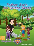 Cover: Father Joe's Six Golden Seeds (Songbook) - Kandon Unlimited, Inc.