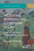 Cover: Migrating Borders and Citizenship in Law - University of London