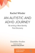 Cover: An Autistic and ADHD Journey - Lived Places Publishing