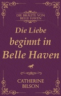 Cover: Die Liebe beginnt in Belle Haven - Shenanigans