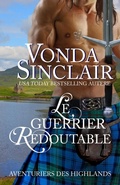 Cover: Le Guerrier redoutable - Vonda Sinclair