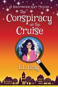 Cover: The Conspiracy on the Cruise - Havenwood Paranormal Cozy Mysteries