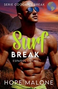 Cover: Surf Break : Espa&ntilde;ol Latino (Serie Coogan's Break : Espa&ntilde;ol Latino, #6) - Bad Birds