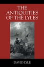 Cover: The Antiquities of the Lyles - Outskirts Press