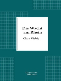 Enlarge image Cover: Die Wacht am Rhein - Librorium Editions