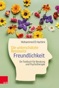 Cover: Die untersch&auml;tzte Ressource Freundlichkeit - Vandenhoeck & Ruprecht