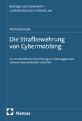 Cover: Die Strafbewehrung von Cybermobbing - Nomos