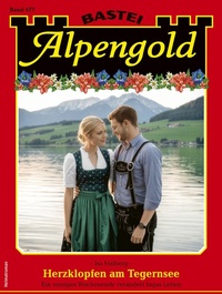 Enlarge image Cover: Alpengold 477 - Bastei Lübbe