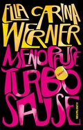 Cover: Menopause - Turbosause - Antje Kunstmann Verlag